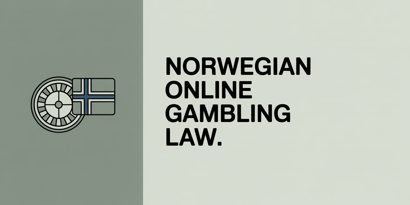 Norwegian Online Gambling Law